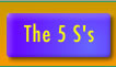 The 5 S's